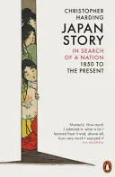 Historia de Japón - En busca de una nación, de 1850 a nuestros días - Japan Story - In Search of a Nation, 1850 to the Present