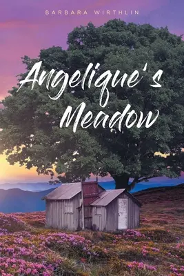 El prado de Angelique - Angelique's Meadow