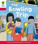 Oxford Reading Tree: Decode and Develop More A Level 4 - The Bowling Trip (Hunt Roderick (Autor y creador de la serie)) - Oxford Reading Tree: Decode and Develop More A Level 4 - The Bowling Trip (Hunt Roderick (Author & Series Creator))