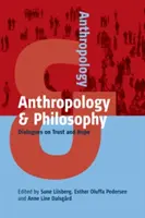 Antropología y filosofía: Diálogos sobre la confianza y la esperanza - Anthropology and Philosophy: Dialogues on Trust and Hope