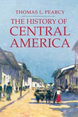 Historia de Centroamérica - The History of Central America