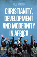 Cristianismo, desarrollo y modernidad en África - Christianity, Development and Modernity in Africa