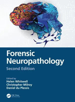 Neuropatología forense - Forensic Neuropathology