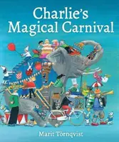 El carnaval mágico de Charlie - Charlie's Magical Carnival