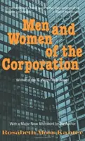 Hombres y mujeres de empresa: Nueva edición - Men and Women of the Corporation: New Edition