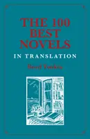 Las 100 mejores novelas traducidas - The 100 Best Novels in Translation