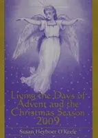 Vivir los días de Adviento y Navidad 2009 - Living the Days of Advent and the Christmas Season 2009