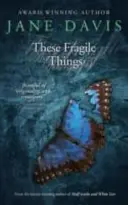 Estas cosas frágiles - These Fragile Things