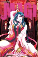 Magi, Vol. 25, 25: El laberinto de la magia - Magi, Vol. 25, 25: The Labyrinth of Magic