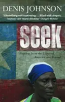 Seek - Informes desde los confines de América y más allá - Seek - Reports from the Edges of America and Beyond