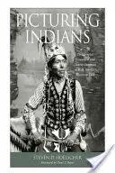 Imaginando a los indios: Encuentros fotográficos y fantasías turísticas en los Wisconsin Dells de H. H. Bennett - Picturing Indians: Photographic Encounters and Tourist Fantasies in H. H. Bennett's Wisconsin Dells