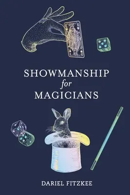 Espectáculos para magos - Showmanship for Magicians