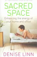 Espacio Sagrado - Mejora la Energía de tu Casa y Oficina - Sacred Space - Enhancing the Energy of Your Home and Office