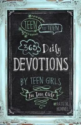 De adolescente a adolescente: 365 Devociones diarias de adolescentes para adolescentes - Teen to Teen: 365 Daily Devotions by Teen Girls for Teen Girls