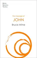 El mensaje de Juan - Aquí está tu Rey (Milne Bruce (Autor)) - Message of John - Here Is Your King (Milne Bruce (Author))