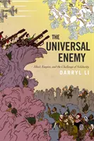 El enemigo universal: yihad, imperio y el reto de la solidaridad - The Universal Enemy: Jihad, Empire, and the Challenge of Solidarity
