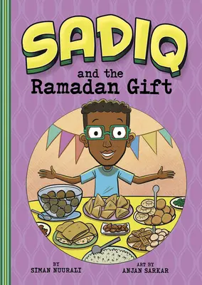 Sadiq y el regalo del Ramadán - Sadiq and the Ramadan Gift