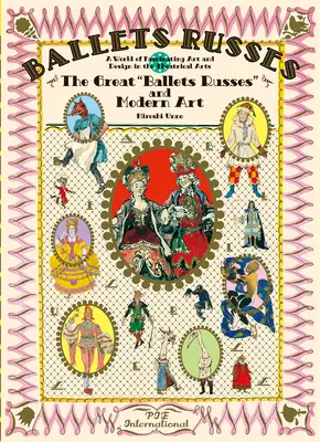 Ballet Ruso: El Gran Ballet Ruso y el Arte Moderno: Un mundo de arte y diseño fascinantes en las artes teatrales - Ballet Russes: The Great Ballet Russes and Modern Art: A World of Fascinating Art and Design in Theatrical Arts