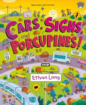 Coches, señales y puercoespines Happy County Libro 3 - Cars, Signs, and Porcupines!: Happy County Book 3