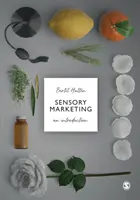 Marketing sensorial: Una introducción - Sensory Marketing: An Introduction