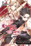 Sword Art Online 4: Fairy Dance (Novela Ligera) - Sword Art Online 4: Fairy Dance (Light Novel)