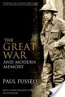 La Gran Guerra y la memoria moderna - The Great War and Modern Memory