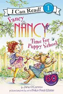 Fancy Nancy: La hora de la escuela de cachorros - Fancy Nancy: Time for Puppy School