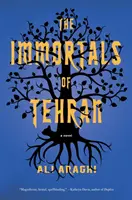 Los inmortales de Teherán - The Immortals of Tehran