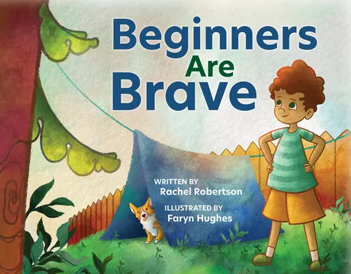 Los principiantes son valientes - Beginners Are Brave