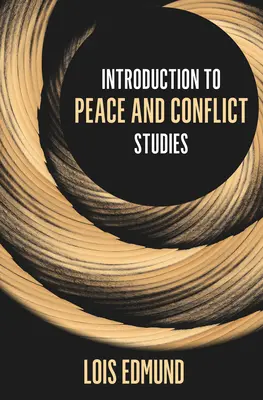 Introducción a los estudios sobre la paz y los conflictos - Introduction to Peace and Conflict Studies