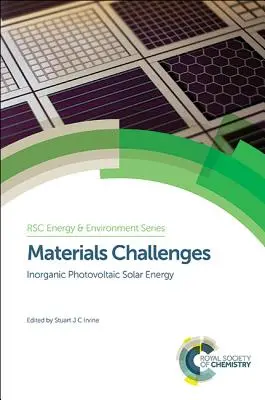 Retos de los materiales: Energía solar fotovoltaica inorgánica - Materials Challenges: Inorganic Photovoltaic Solar Energy