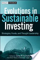 Evolución de la inversión sostenible: Estrategias, fondos y liderazgo intelectual - Evolutions in Sustainable Investing: Strategies, Funds and Thought Leadership