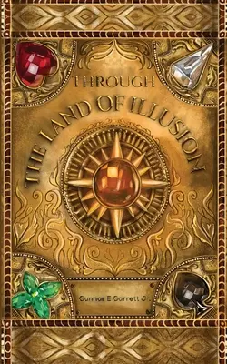 A través del país de la ilusión - Through the Land of Illusion