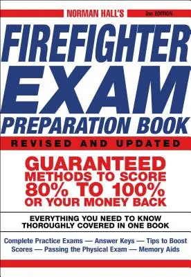 Libro de preparación para el examen de bombero de Norman Hall - Norman Hall's Firefighter Exam Preparation Book