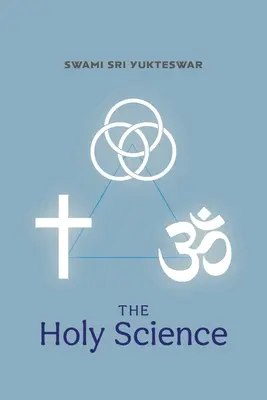 La Ciencia Sagrada - The Holy Science