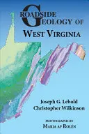 Geología de carreteras de Virginia Occidental - Roadside Geology of West Virginia