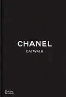 Pasarela Chanel: Colecciones completas - Chanel Catwalk: The Complete Collections