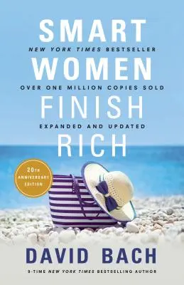 Las mujeres inteligentes se hacen ricas, ampliado y actualizado - Smart Women Finish Rich, Expanded and Updated