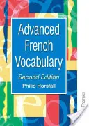 Vocabulario avanzado de francés Segunda edición - Advanced French Vocabulary Second Edition