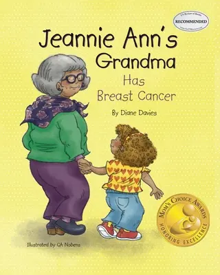 La abuela de Jeannie Ann tiene cáncer de mama - Jeannie Ann's Grandma Has Breast Cancer