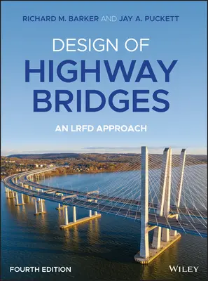 Diseño de puentes de carretera: An LRFD Approach - Design of Highway Bridges: An LRFD Approach