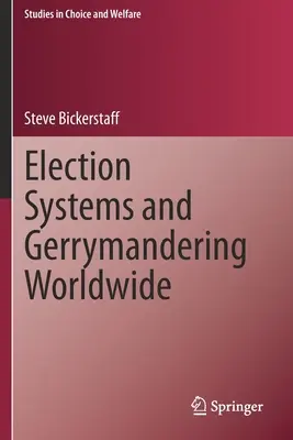 Sistemas electorales y gerrymandering en todo el mundo - Election Systems and Gerrymandering Worldwide