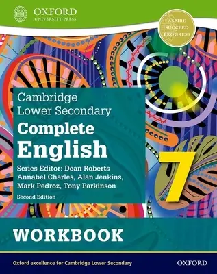 Cambridge Lower Secondary Complete English 7: Workbook (Segunda edición) - Cambridge Lower Secondary Complete English 7: Workbook (Second Edition)