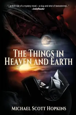 Las cosas del cielo y de la tierra - The Things in Heaven and Earth