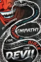 Empatía con el diablo: Cómo encontrarnos a nosotros mismos en los villanos de la Biblia - Empathy for the Devil: Finding Ourselves in the Villains of the Bible