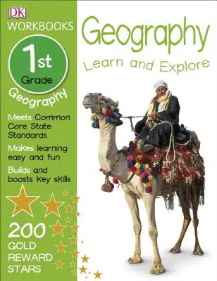 DK Workbooks: Geografía, Primer Grado: Aprende y Explora - DK Workbooks: Geography, First Grade: Learn and Explore