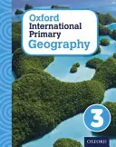 Oxford International Primary Geography: Libro del alumno 3 - Oxford International Primary Geography: Student Book 3