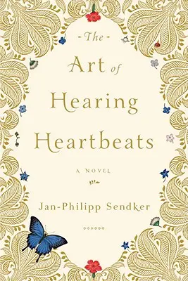 El arte de oír latidos - The Art of Hearing Heartbeats