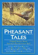 Cuentos de faisanes - Pheasant Tales