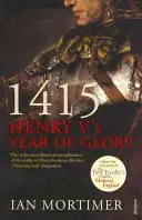 1415: El año de gloria de Enrique V - 1415: Henry V's Year of Glory